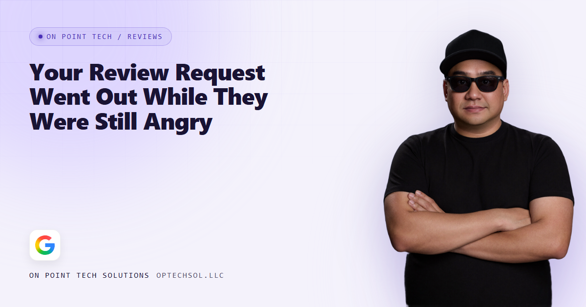 On Point Tech blog cover for a post about an automated review request sent to an angry customer