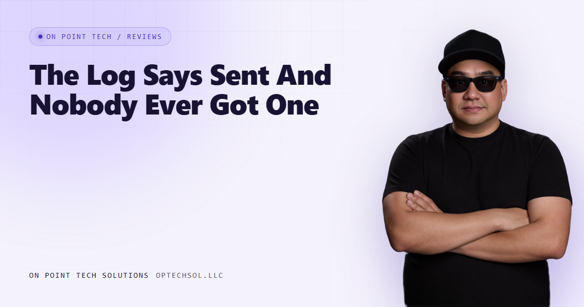On Point Tech Review Cards article header with the headline The Log Says Sent And Nobody Ever Got One, about review request texts that never reach the customer