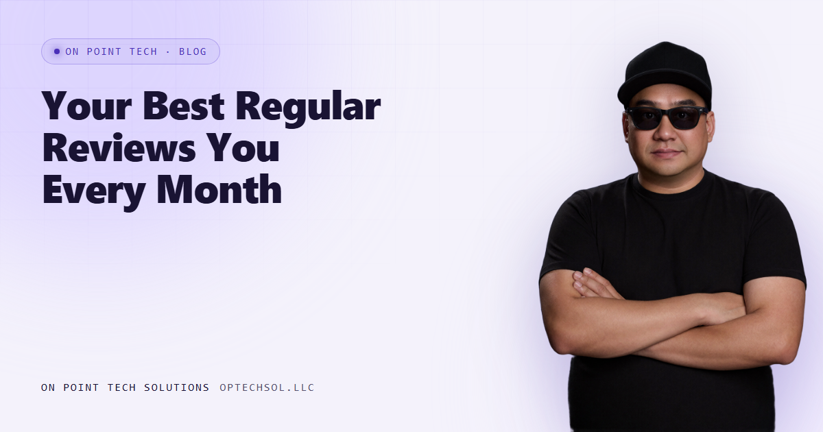 On Point Tech blog cover for a post about a loyal regular who leaves a new review after every visit