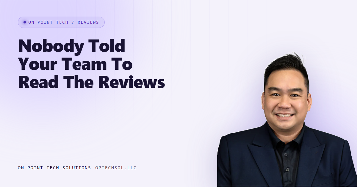 On Point Tech Review Cards article header with the headline Nobody Told Your Team To Read The Reviews. They Read Them Anyway., about how bad reviews affect employees
