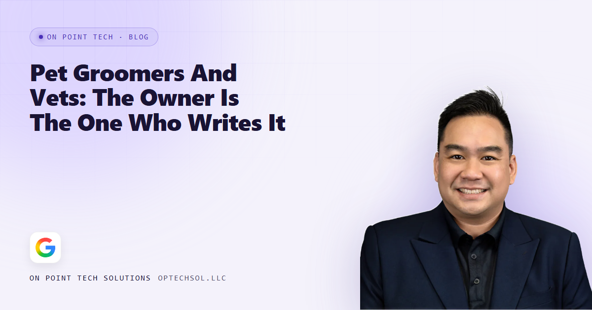 On Point Tech blog cover about pet groomer and vet Google reviews written by the owner, with Michael in a navy suit on a light purple background