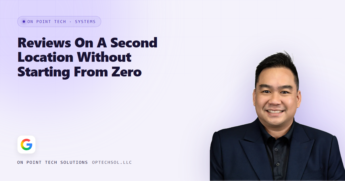 On Point Tech blog cover about getting Google reviews for a second business location, with Michael in a navy suit on a light purple background