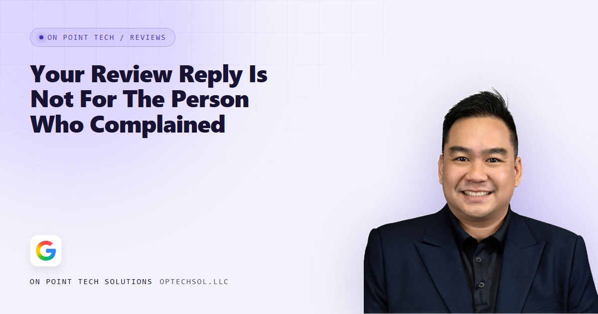 On Point Tech blog cover about writing review replies for the next reader, not the person who complained, with Michael in a navy suit on a light purple background