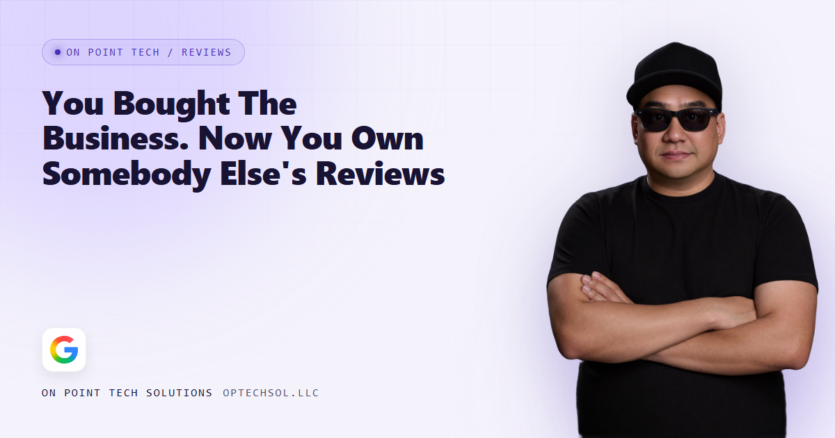 On Point Tech blog cover about buying a business and inheriting its reviews, with Michael in a black cap and sunglasses on a light purple background
